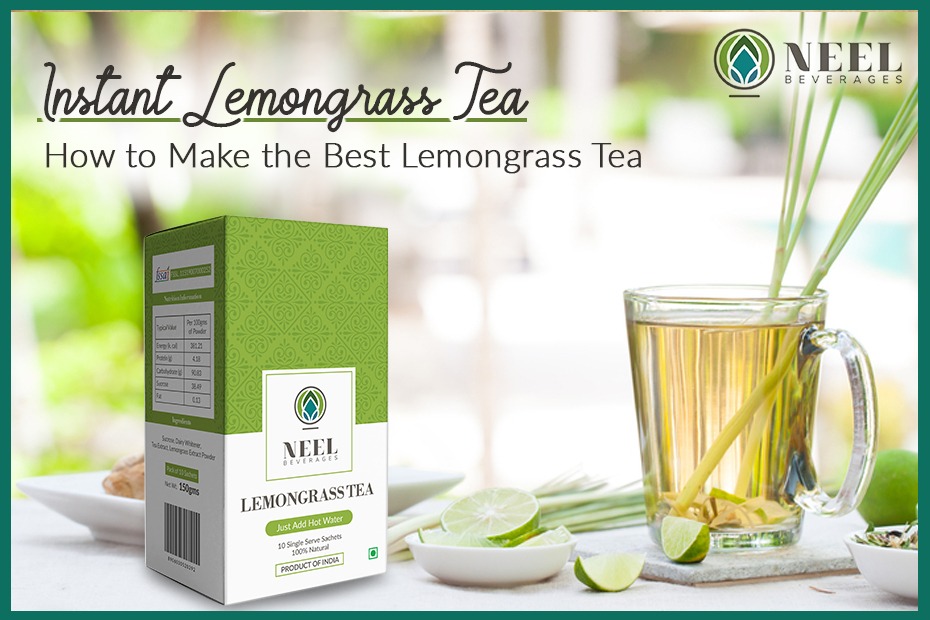 Instant Lemongrass Tea: How to Make the Best Lemongrass Tea