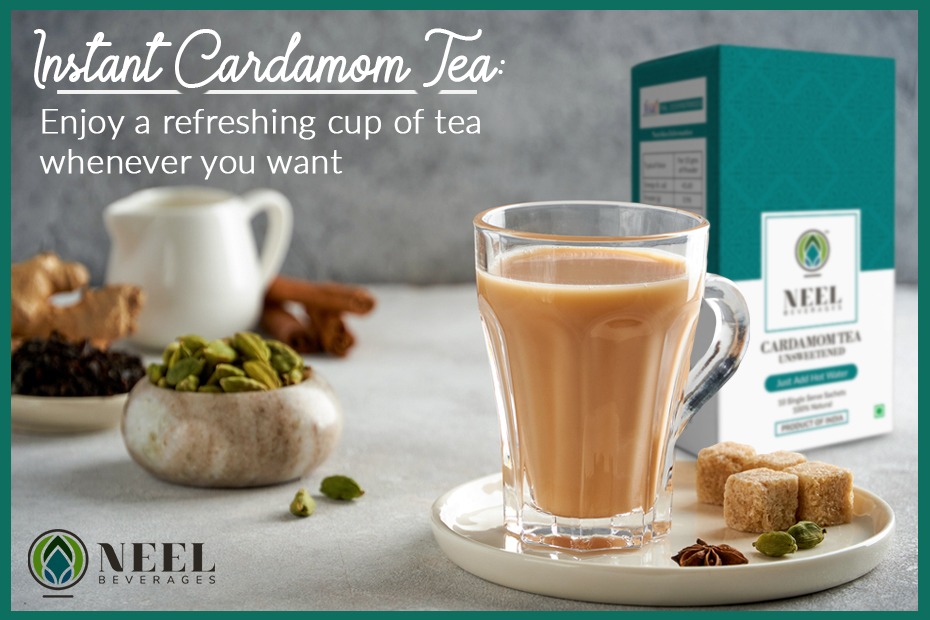 Instant Cardamom Tea: Enjoy A Refreshing Cup Of Tea Whenever You Want