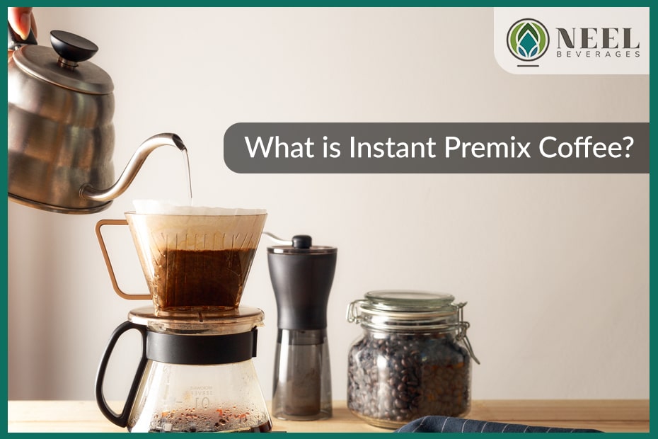 What is instant premix coffee?