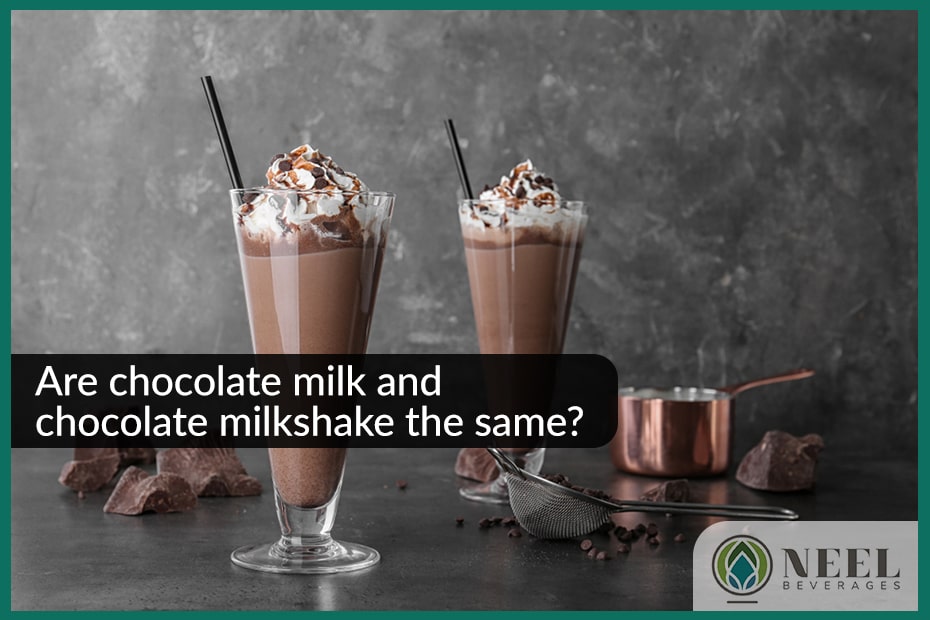 Are chocolate milk and chocolate milkshake the same?