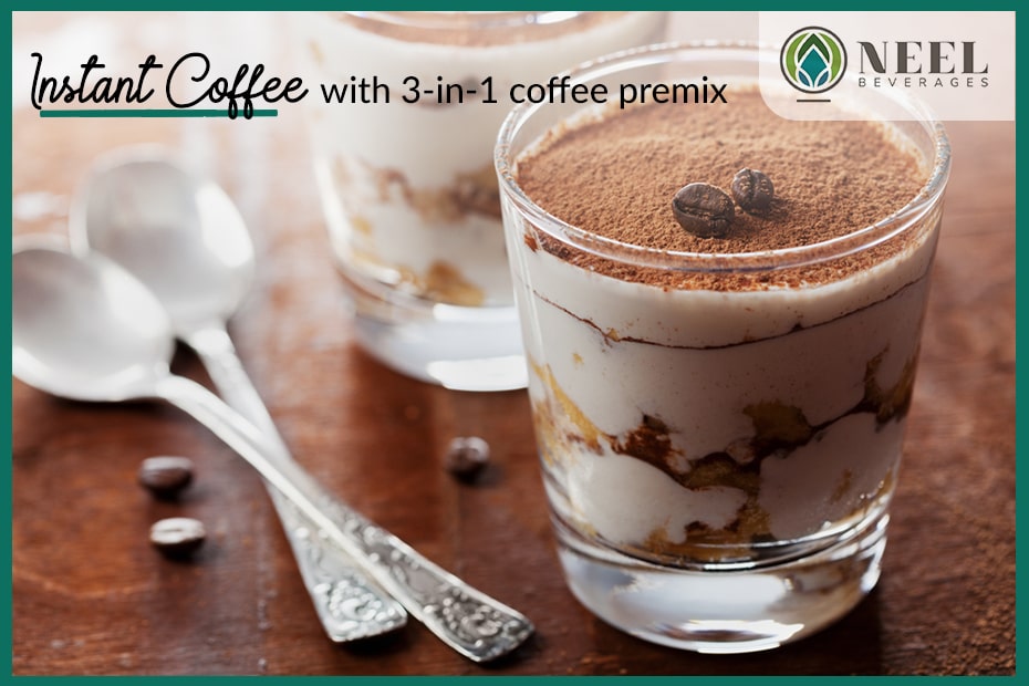 Instant coffee with 3-in-1 coffee premix