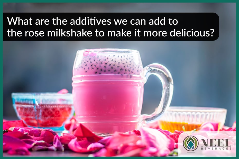What are the additives we can add to the rose milkshake to make it more delicious?
