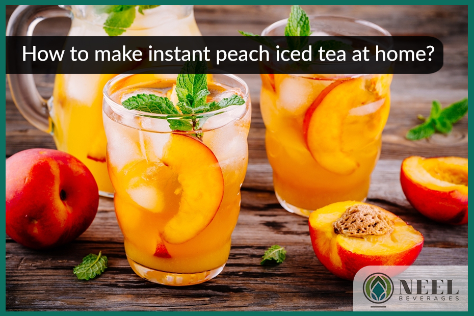 How to make instant peach iced tea at home?