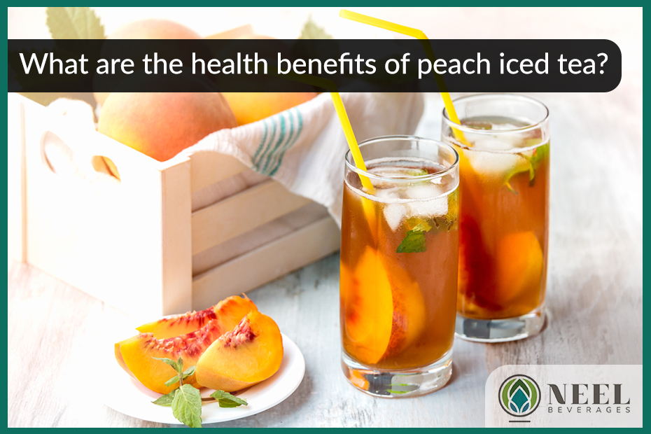 What are the health benefits of peach iced tea?
