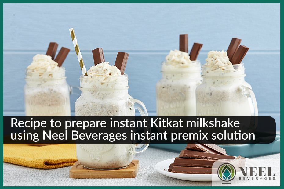 Recipe to prepare instant Kitkat milkshake using Neel Beverages instant premix solution!