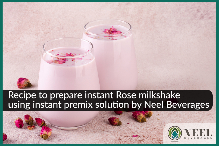 Recipe to prepare instant Rose milkshake using instant premix solution by Neel Beverages!