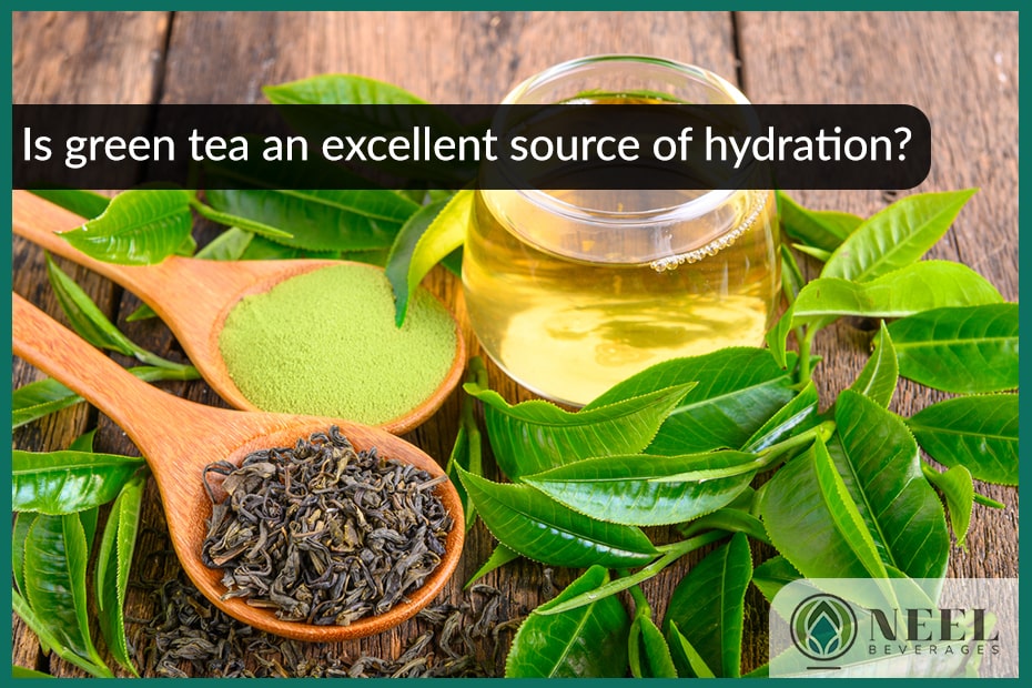 Is green tea an excellent source of hydration?