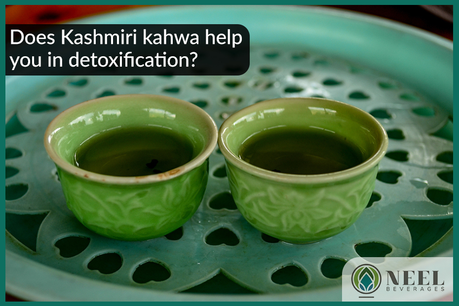 Does Kashmiri kahwa help you in detoxification?