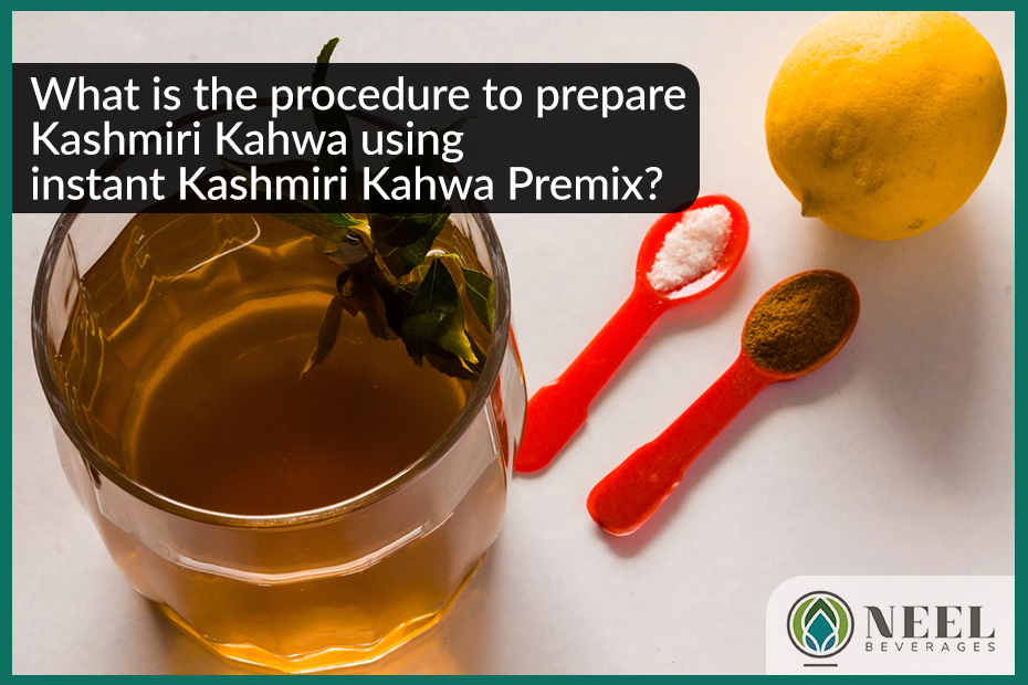 What is the procedure to prepare Kashmiri Kahwa using instant Kashmiri Kahwa Premix?