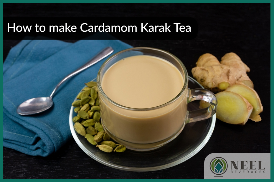 How to make Cardamom Karak Tea 