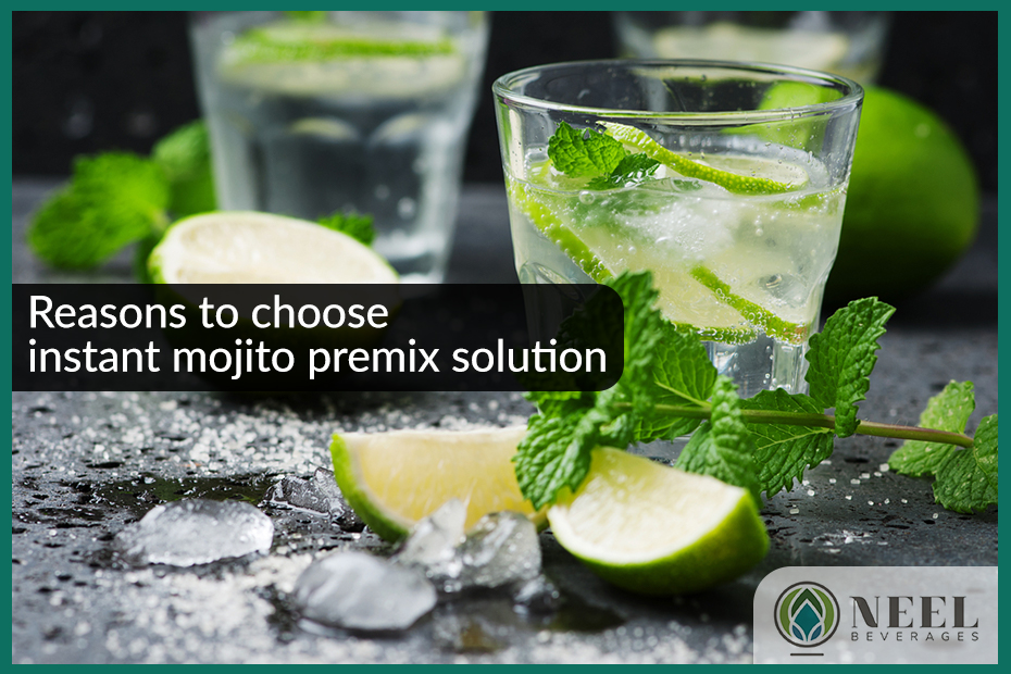 Reasons to choose instant mojito premix solution