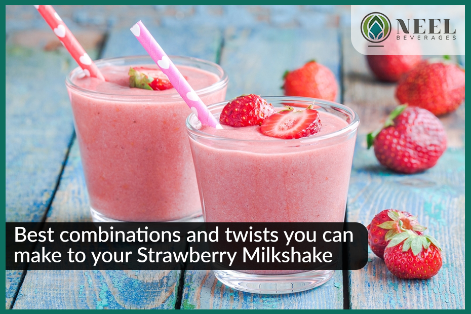 Best combinations and twists you can make to your Strawberry Milkshake